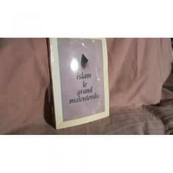 Autrement, n° 95. Islam, le grand malentendu Olivier Mongin Autrement