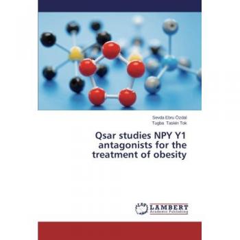 Özdal, Sevda Ebru: Qsar studies NPY Y1 antagonists for the treatment of obesity