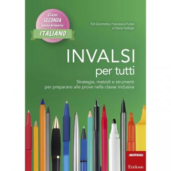 INVALSI per tutti. Strategie, metodi e strumenti per prepararsi alle prove nella classe inclusiva. Italiano per la 2ª classe elementare