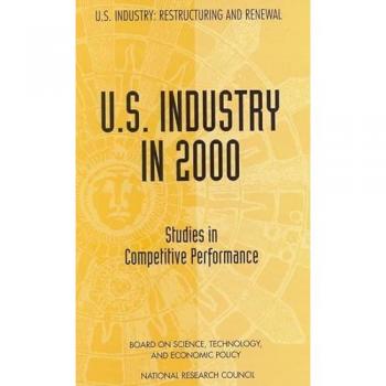 U.S. Industry in 2000: Studies in Competitive Performance