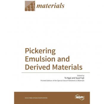 Pickering Emulsion and Derived Materials
