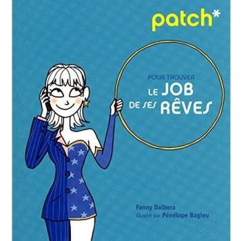PATCH PR TROUVER JOB SES REVES