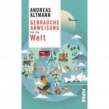 Andreas Altmann Gebrauchsanweisung Für Die Welt
