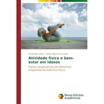 Atividade física e bem-estar em idosos: Efeitos longitudinais de diferentes programas de exercício físico