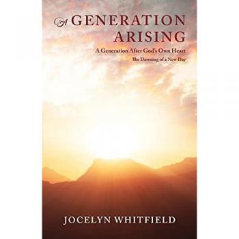 A Generation Arising: The Dawning of a New Day