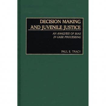 Decision Making and Juvenile Justice