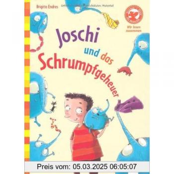 Joschi und das Schrumpfgeheuer | Brigitte Endres
