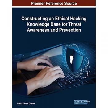 Constructing an Ethical Hacking Knowledge Base for Threat Awareness and Prevention