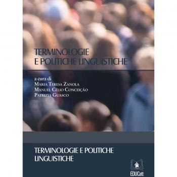 Terminologie e politiche linguistiche. Ediz. italiana, francese, portoghese e spagnola