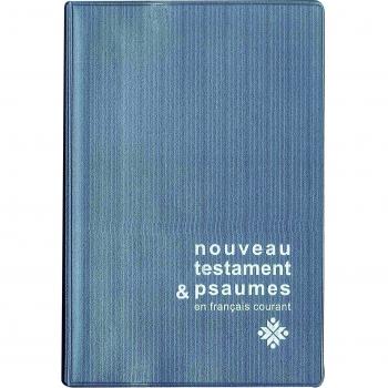 Nouveau Testament et Psaumes en français courant