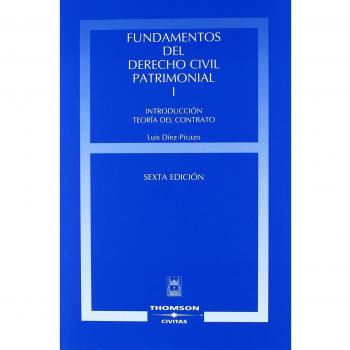 Fundamentos del Derecho civil patrimonial. T.I.