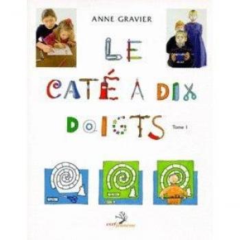 LE CATE A DIX DOIGTS. Tome 1 (Cerf Jeunesse)
