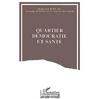 Quartier démocratie et santé