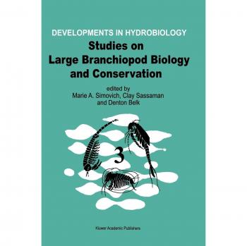 Studies on Large Branchiopod Biology and Conservation