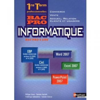 Philippe Lieury Informatique 1e Et Tle Professionnelles Vente