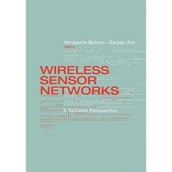 Wireless Sensor Networks, Artech House MEMS and Sensors Library
