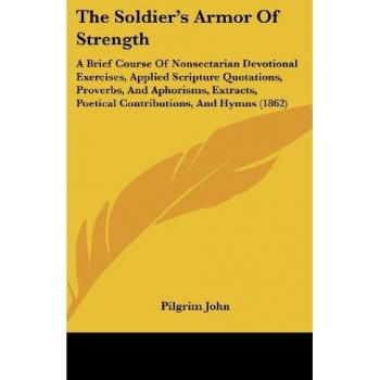 The Soldier's Armor Of Strength