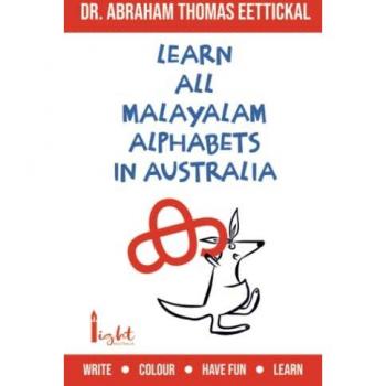 Thomas, Abraham: Learn All Malayalam Alphabets In Australia