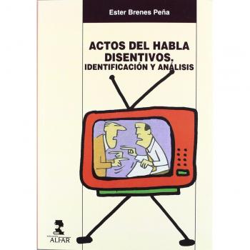 ACTOS DE HABLA DISENTIVOS