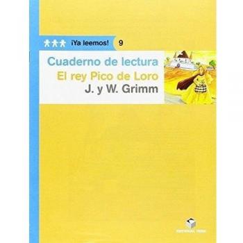 Cuaderno de lectura. El rey pico de loro. ¡Ya leemos! 9 (Tapa blanda).