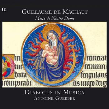 Messe de Notre Dame – Guillaume de Machaut