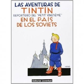 TINTIN EN EL PAIS DE LOS SOVIETS