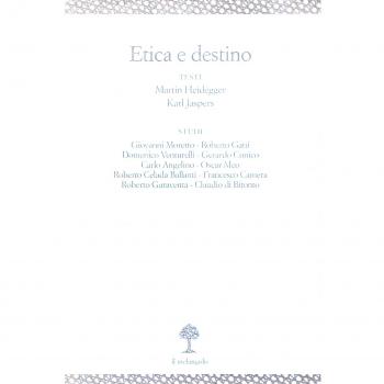 Etica e destino: Vol. 1