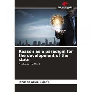 Reason as a paradigm for the development of the state