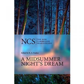 A Midsummer Night's Dream (The New Cambridge Shakespeare) by William Shakespeare