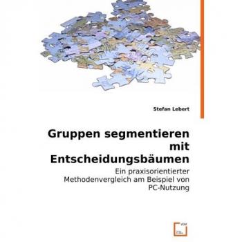 Gruppen segmentieren mit Entscheidungsbäumen