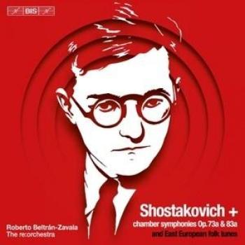 Shostakovitch : Chamber Symphonies Opus 73a et 83a