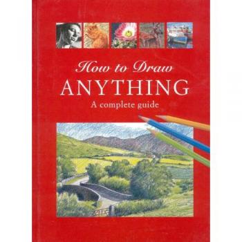 How to Draw Anything: A Complete Guide