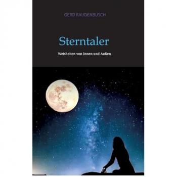 Sterntaler: Weisheiten von Innen und Außen