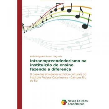 Segundo, Katia Margareth Anami: Intraempreendedorismo na instituição de ensino fazendo a diferença