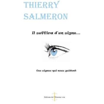 Il Suffira D'un Signe