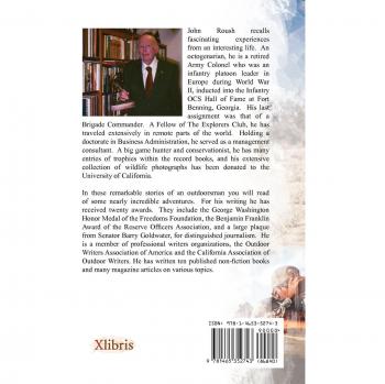 John H. Roush, Col. Jr.: Tales of Hunting