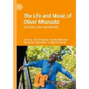 The Life and Music of Oliver Mtukudzi
