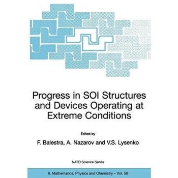 Progress in SOI Structures and Devices Operating at Extreme Conditions