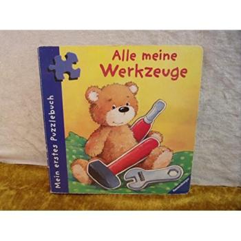 Mein erstes Puzzlebuch: Alle meine Werkzeuge