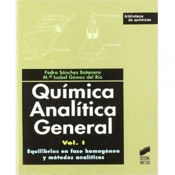 Química Analítica General. Vol. I