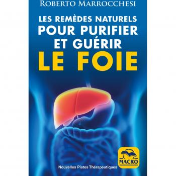 Les Remèdes Naturels Pour Purifier Et Guérir Le Foie