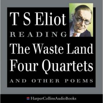 The Waste Land, Four Quartets and Other Poems Eliot, T. S. CD 1992 Free UK P&P