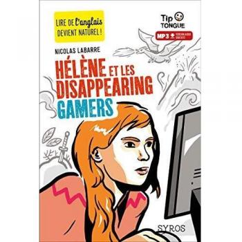 Hélène et les disappearing gamers