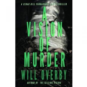 A Vision of Murder: Volume 2