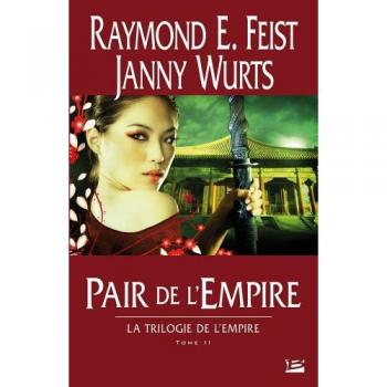 La Trilogie de l'Empire, T2 : Pair de l'Empire