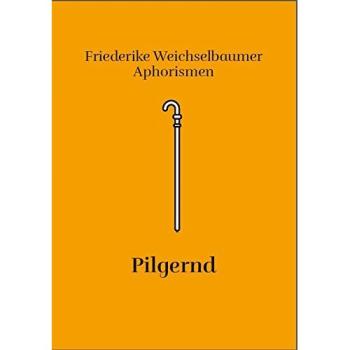 Pilgernd: Sonderband Nr. 2