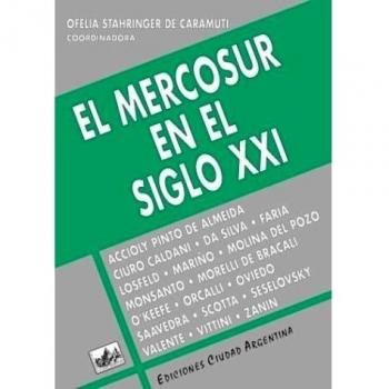 MERCOSUR EN EL SIGLO XXI, EL