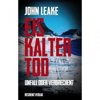 Eiskalter Tod: Unfall oder Verbrechen?