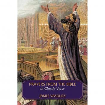 Prayers from the bible in classic verse paperback