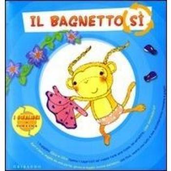 Il bagnetto sì. Il bagnetto no